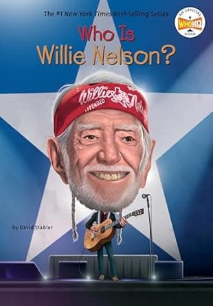 Book cover of 'Who Is Willie Nelson? (Who Was?)'
