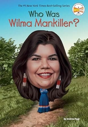 Book cover of 'Who Was Wilma Mankiller?'