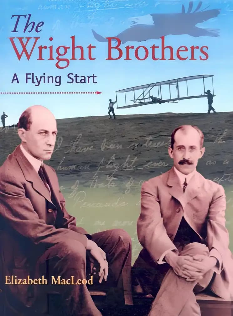 Book cover of 'The Wright Brothers: A Flying Start (Snapshots: Images of People and Places in History)'