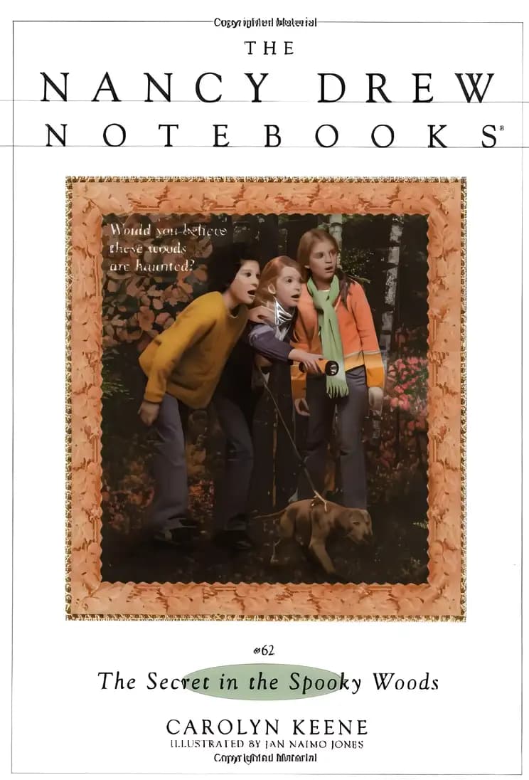 Book cover of 'The Secret in the Spooky Woods (Nancy Drew Notebooks Book 62)'