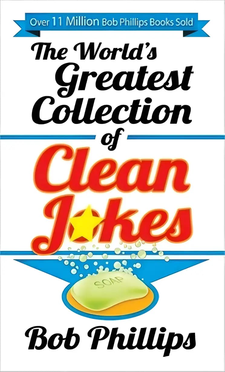 Book cover of 'The World's Greatest Collection of Clean Jokes'