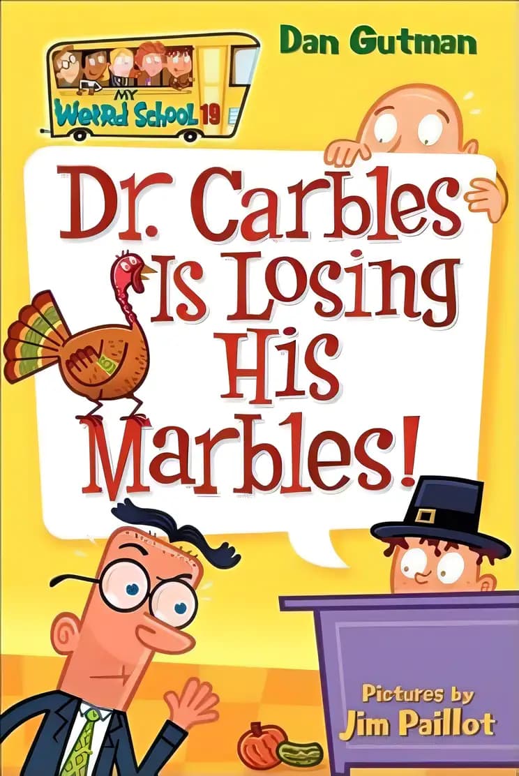 Book cover of 'Dr Carbles Is Losing His Marbles!'