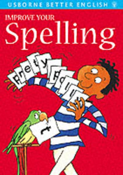 Book cover of 'Improve Your Spelling'