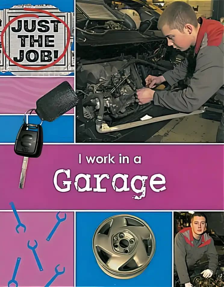 Book cover of 'I Work in a Garage'