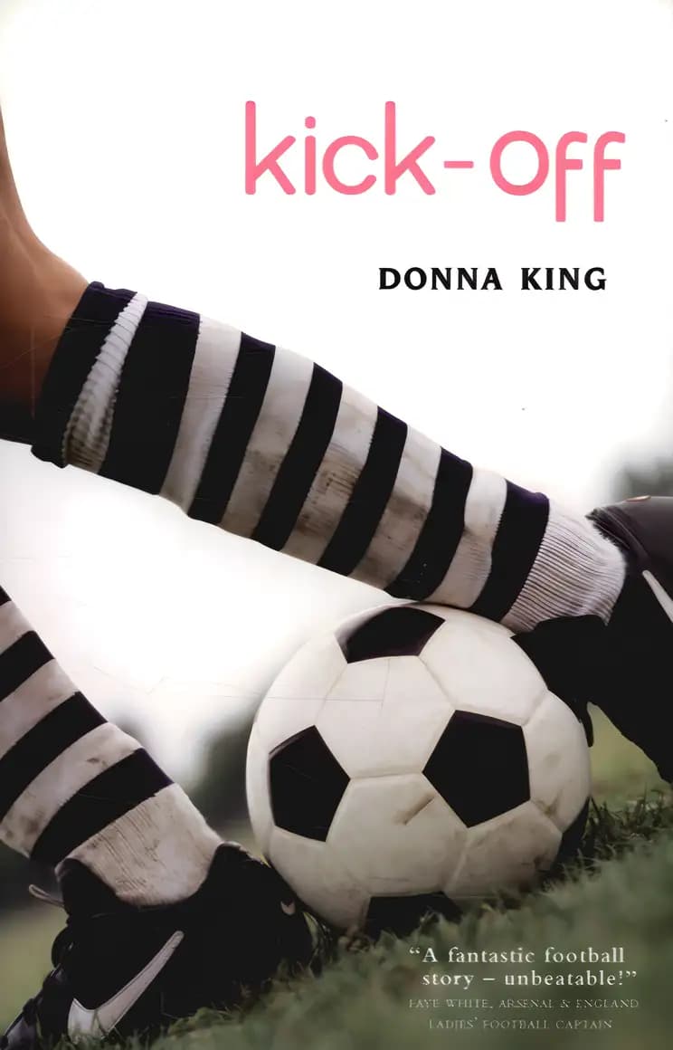 Book cover of 'Kick-off: An Unbeatable Story'