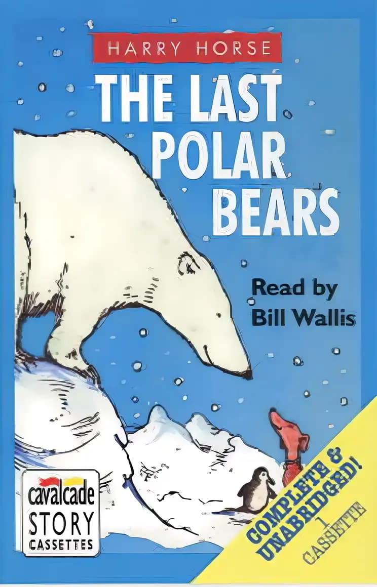 Book cover of 'The Last Polar Bears (Harry Horse's Last...)'