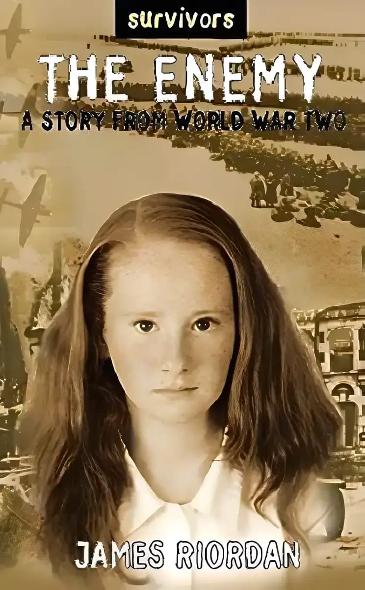 Book cover of 'Survivors: the Enemy: a Story from World War II (Survivors)'