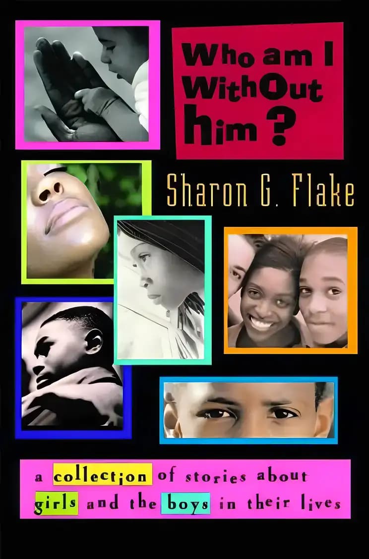 Book cover of 'Who Am I Without Him? (Coretta Scott King Author Honor Title)'