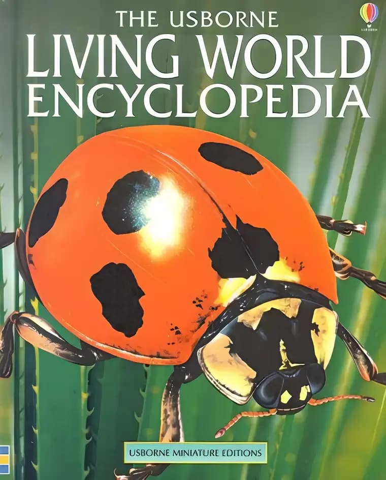 Book cover of 'The Usborne Living World Encyclopedia (Encyclopedias)'