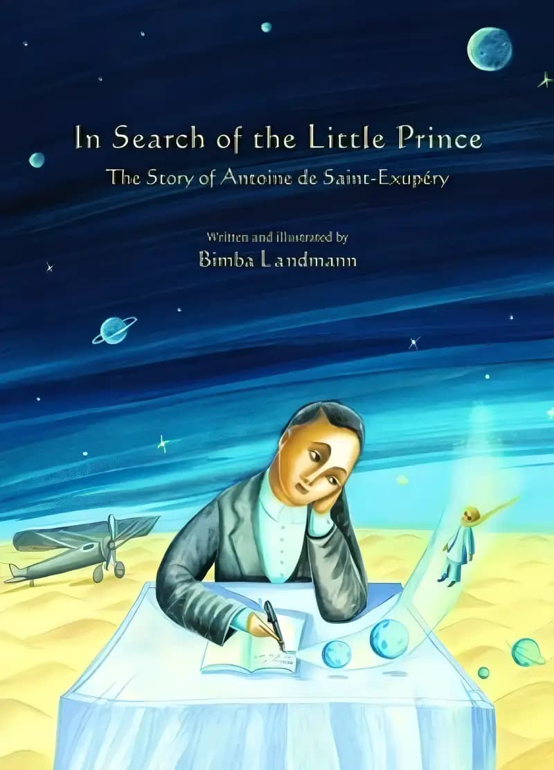 Book cover of 'In Search of the Little Prince (Incredible Lives for Young Readers (ILYR))'