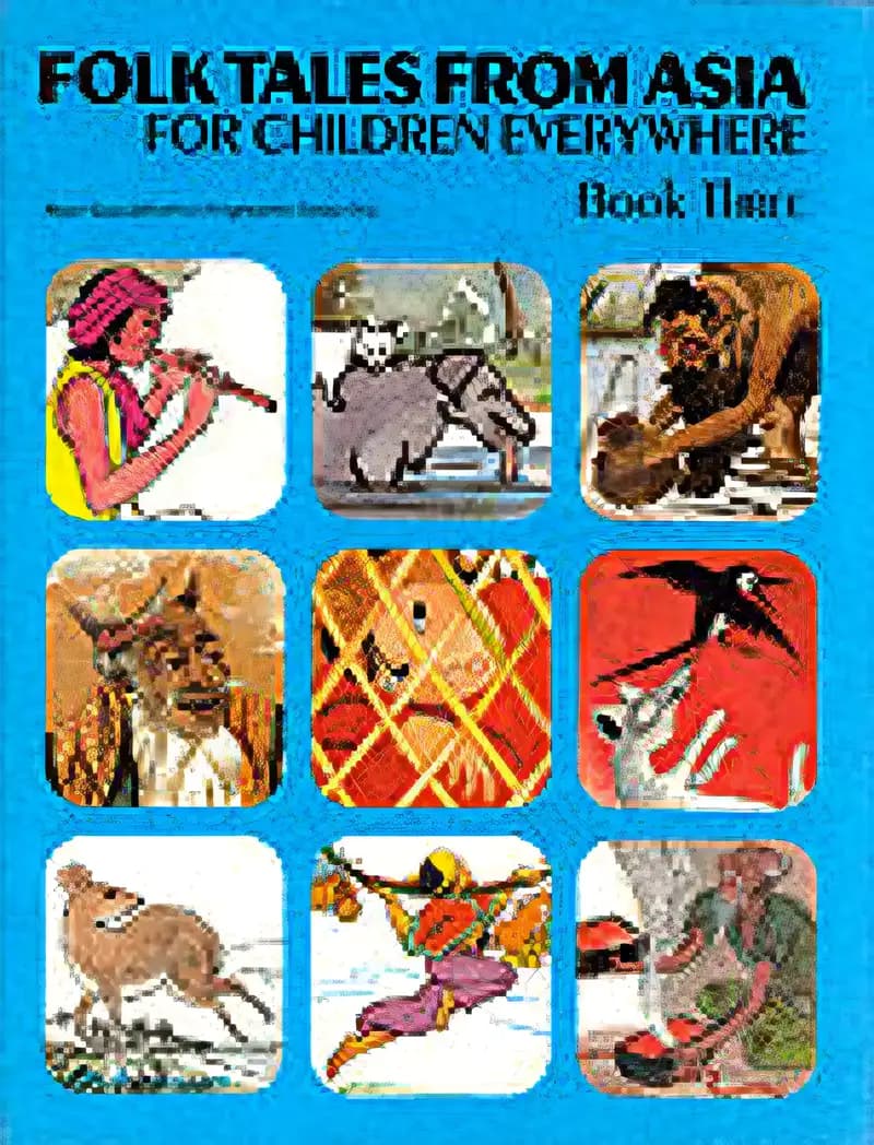 Book cover of 'Folk Tales from Asia for Children Everywhere, Book 3'