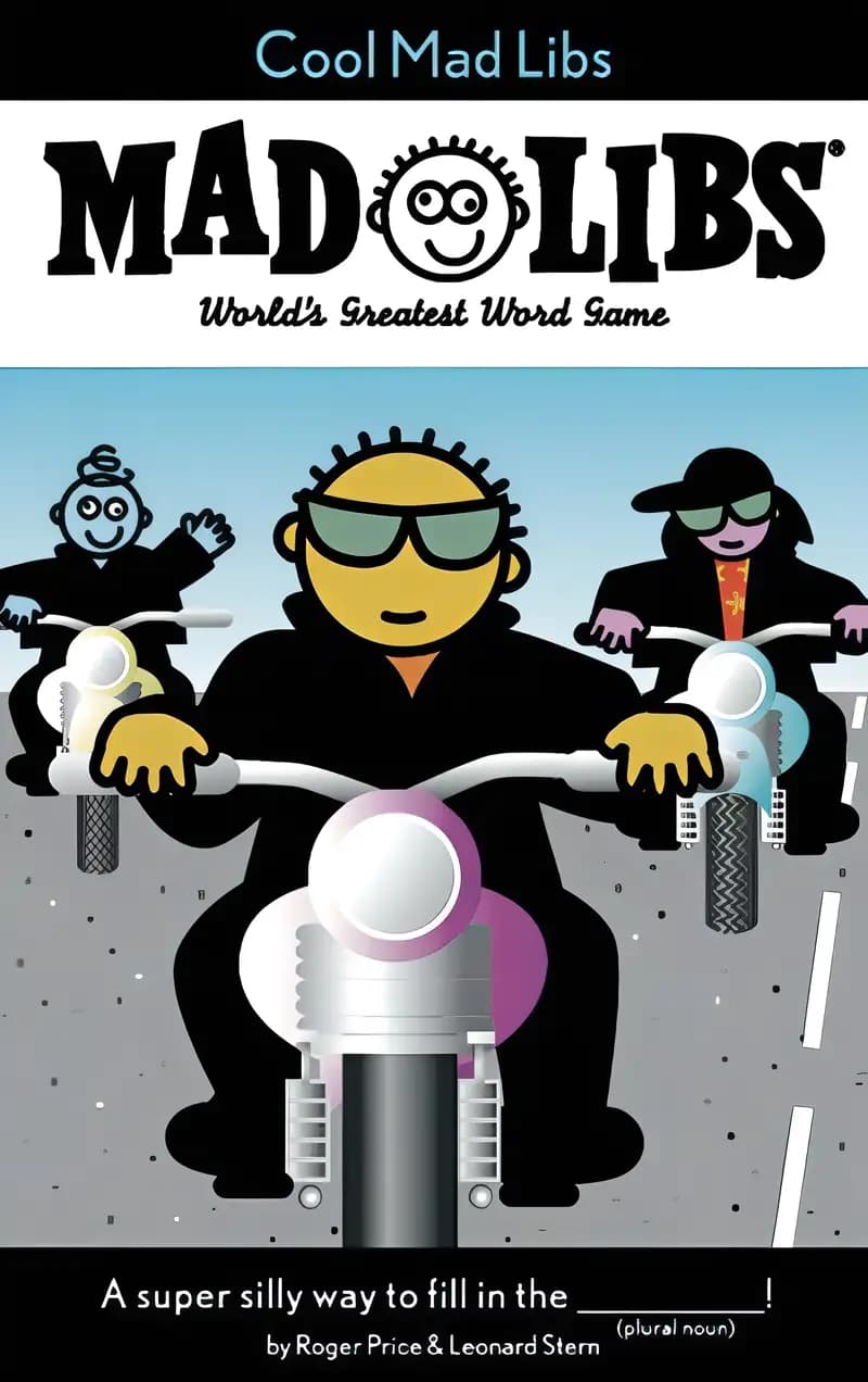 Book cover of 'Cool Mad Libs: World's Greatest Word Game'