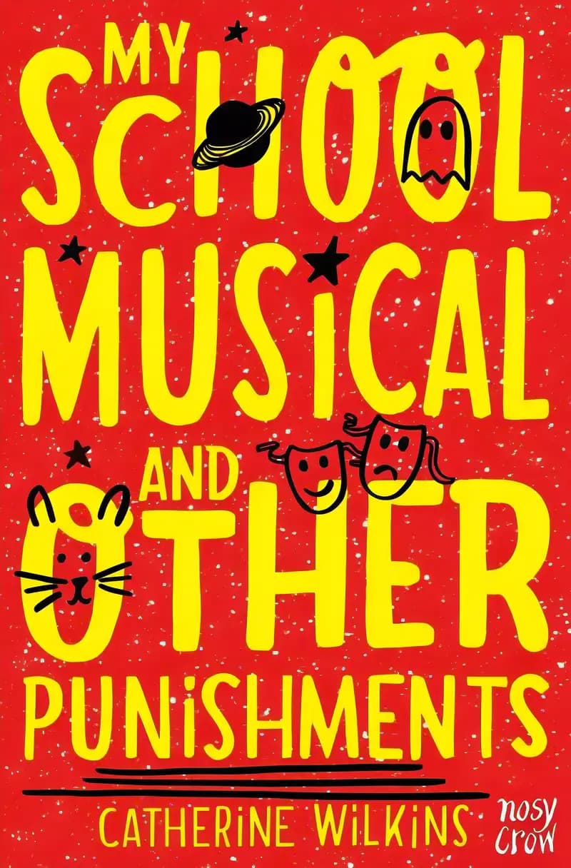 Book cover of 'My School Musical and Other Punishments (My Best Friend Book 3)'