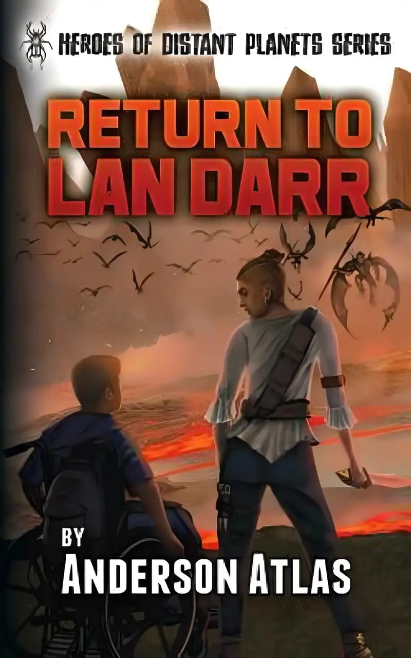 Book cover of 'Return To Lan Darr (Heroes of Distant Planets Book 2)'