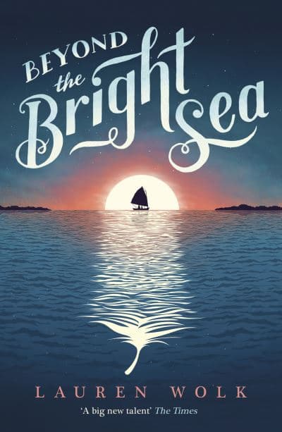 Book cover of 'Beyond the Bright Sea'