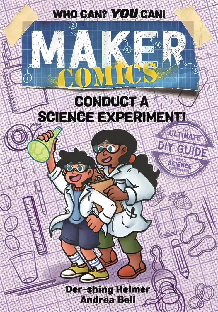 Book cover of 'Maker Comics: Conduct a Science Experiment!'