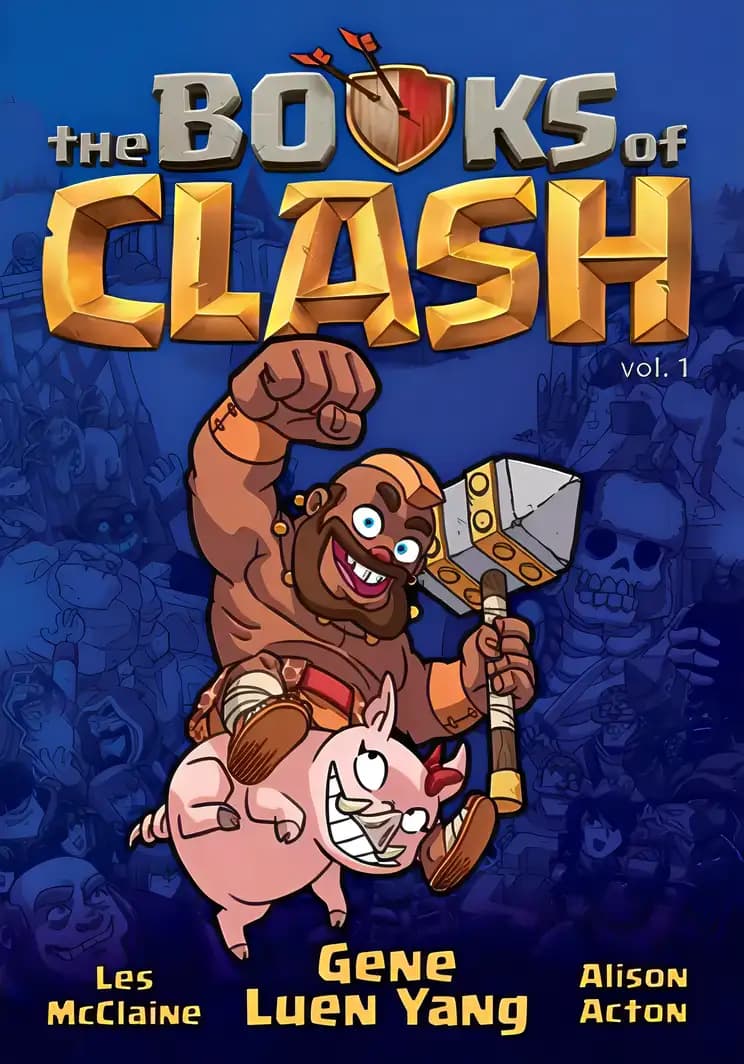 Book cover of 'The Books of Clash Volume 1: Legendary Legends of Legendarious Achievery'