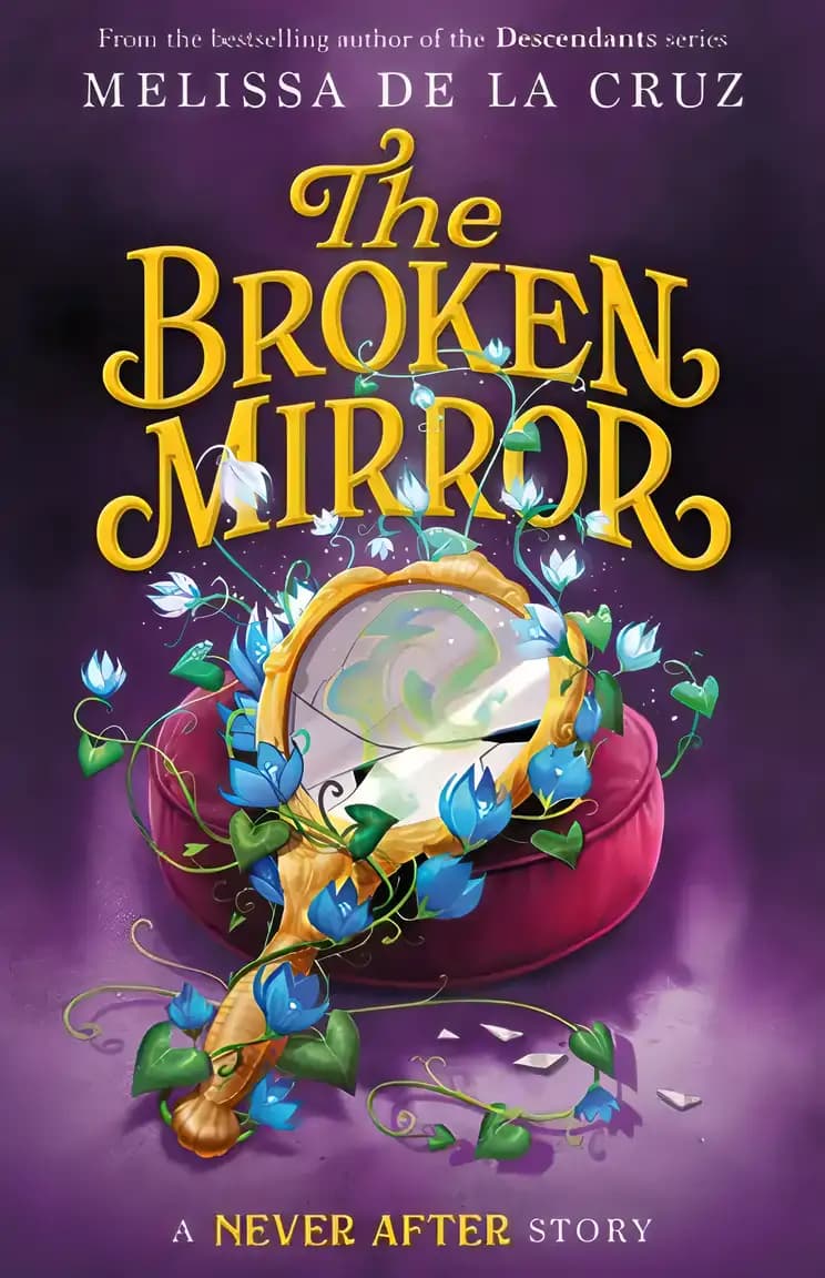 Book cover of 'Never After: The Broken Mirror'