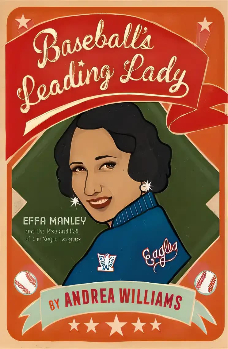Book cover of 'Baseball's Leading Lady: Effa Manley and the Rise and Fall of the Negro Leagues'