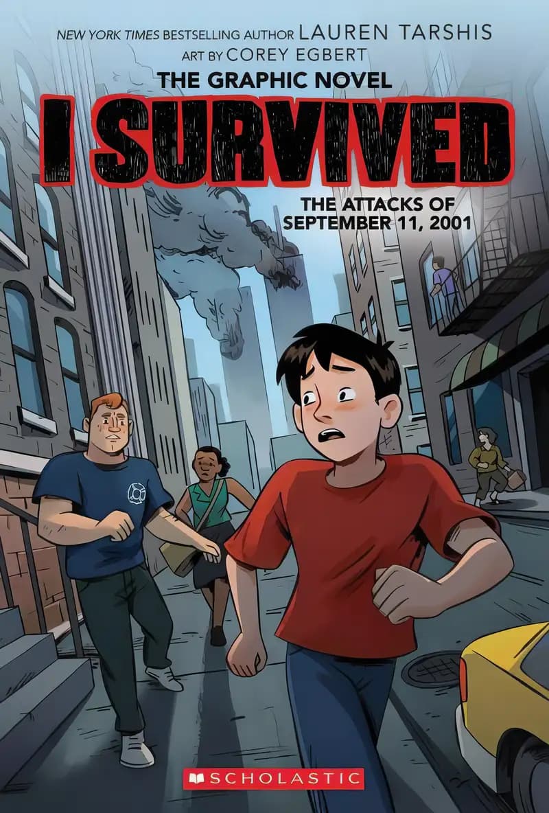 Book cover of 'I Survived the Attacks of September 11, 2001: A Graphic Novel (I Survived Graphic Novel #4) (4) (I Survived Graphix)'
