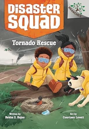 Book cover of 'Tornado Rescue: A Branches Book (Disaster Squad #4)'