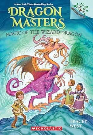 Book cover of 'Magic of the Wizard Dragon: A Branches Book (Dragon Masters #29)'