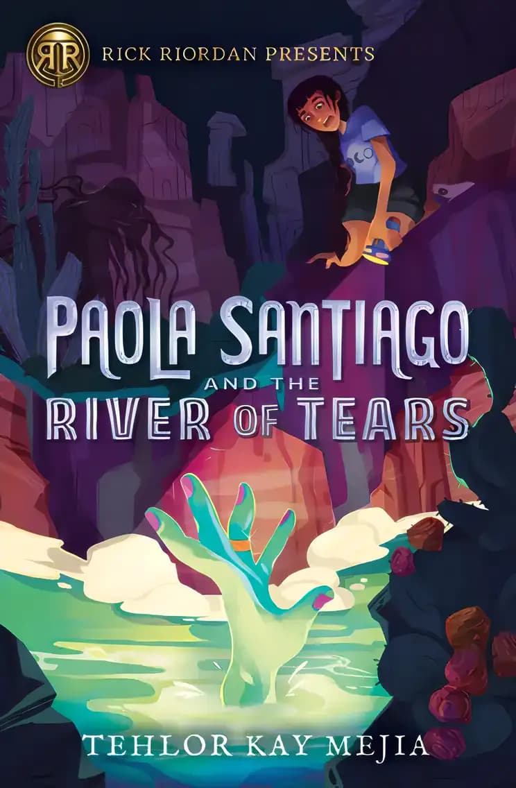 Book cover of 'Paola Santiago and the River of Tears: Paola Santiago'