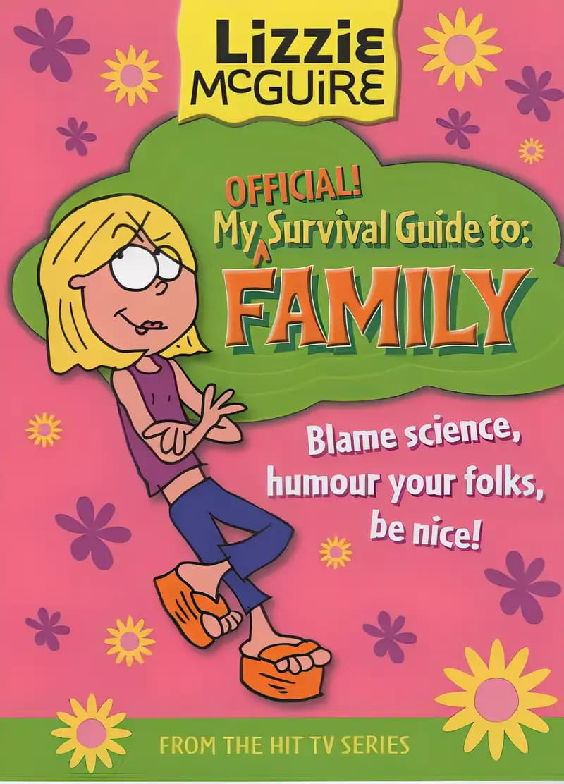 Book cover of 'Lizzie McGuire Survival Guide: Family'