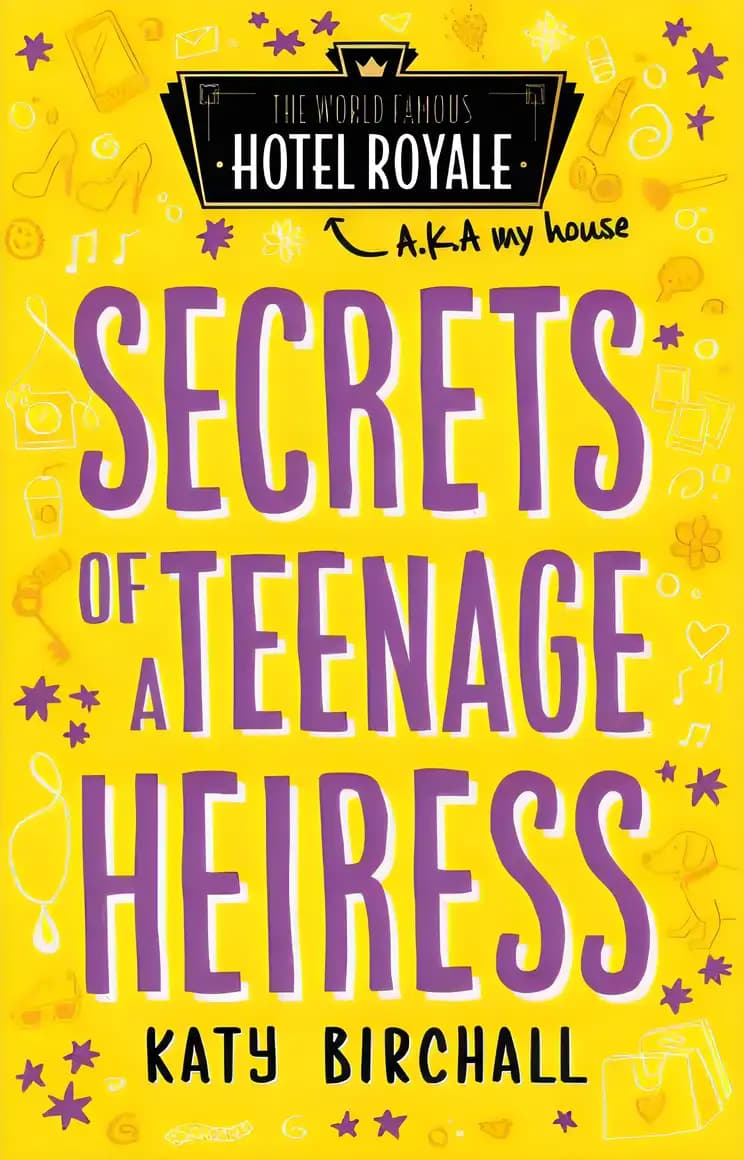 Book cover of 'Secrets of a Teenage Heiress'