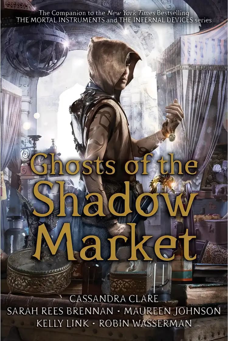 Book cover of 'Ghosts of the Shadow Market'