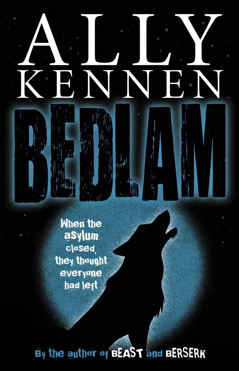 Book cover of 'Bedlam'