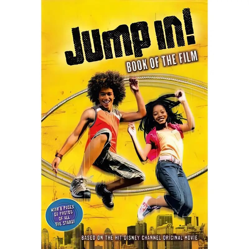 Book cover of 'Disney " High School Musical " : Jump in (Disney Book of the Film)'