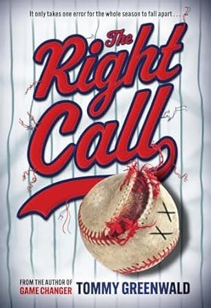 Book cover of 'The Right Call: A Game Changer Companion Novel'