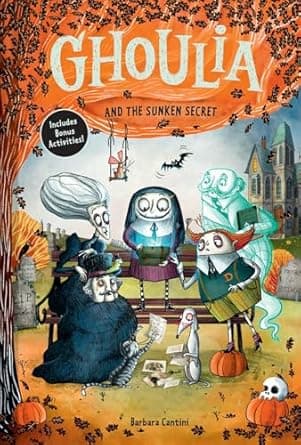 Book cover of 'Ghoulia and the Sunken Secret (Book #5)'