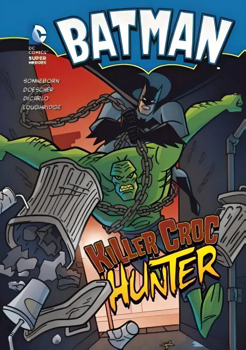 Book cover of 'Batman: Killer Croc Hunter'