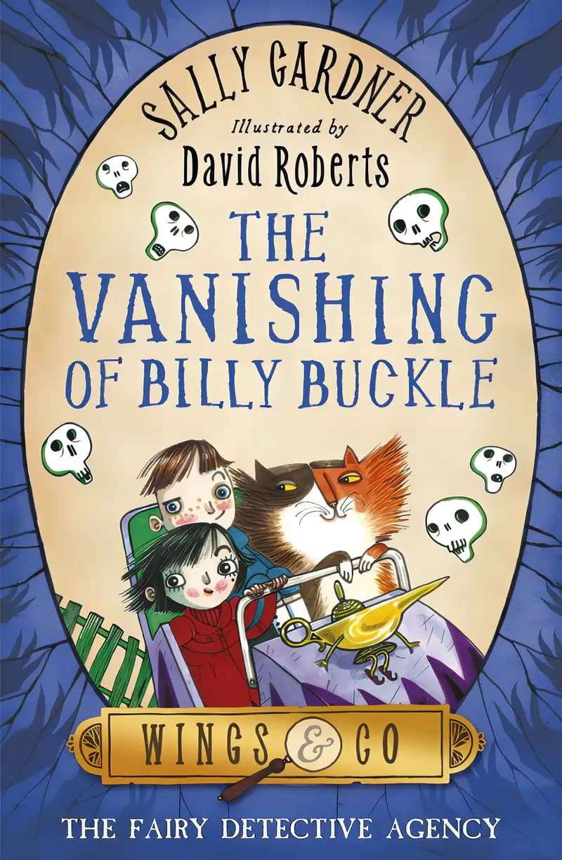 Book cover of 'The Vanishing of Billy Buckle (The Fairy Detective Agency Book 3)'