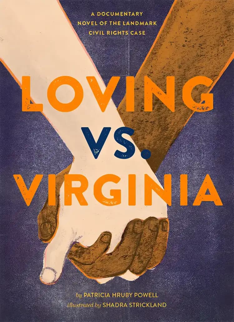 Book cover of 'Loving vs. Virginia: A Documentary Novel of the Landmark Civil Rights Case'