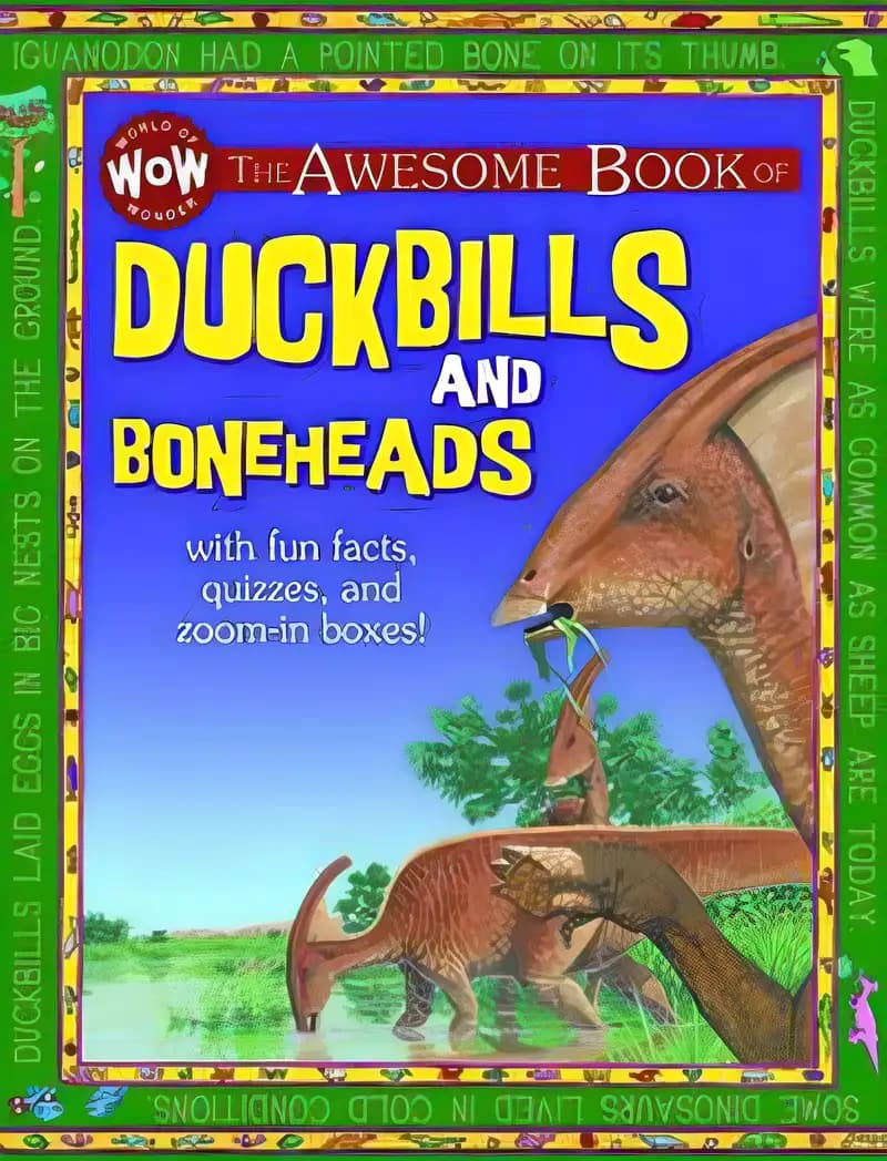 Book cover of 'The Awesome Book of Duckbills and Boneheads (World of Wonder)'