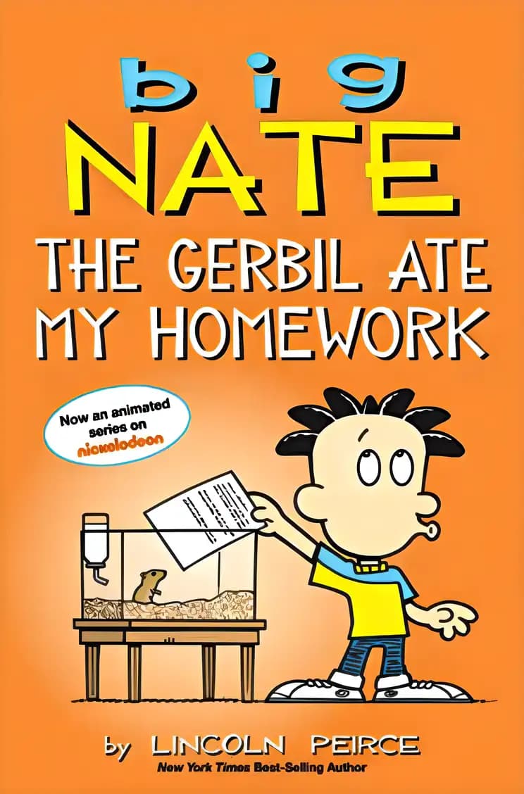 Book cover of 'Big Nate: The Gerbil Ate My Homework'