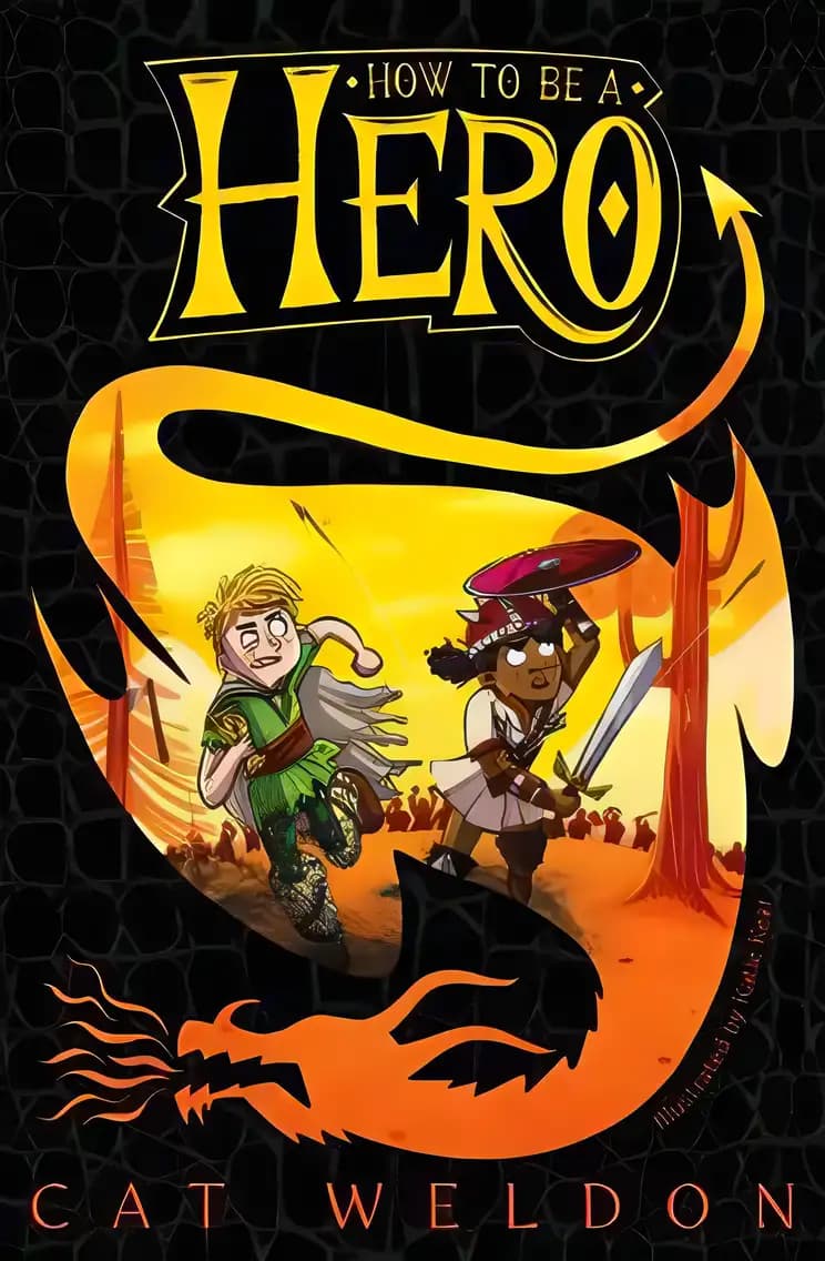 Book cover of 'How to Be a Hero'