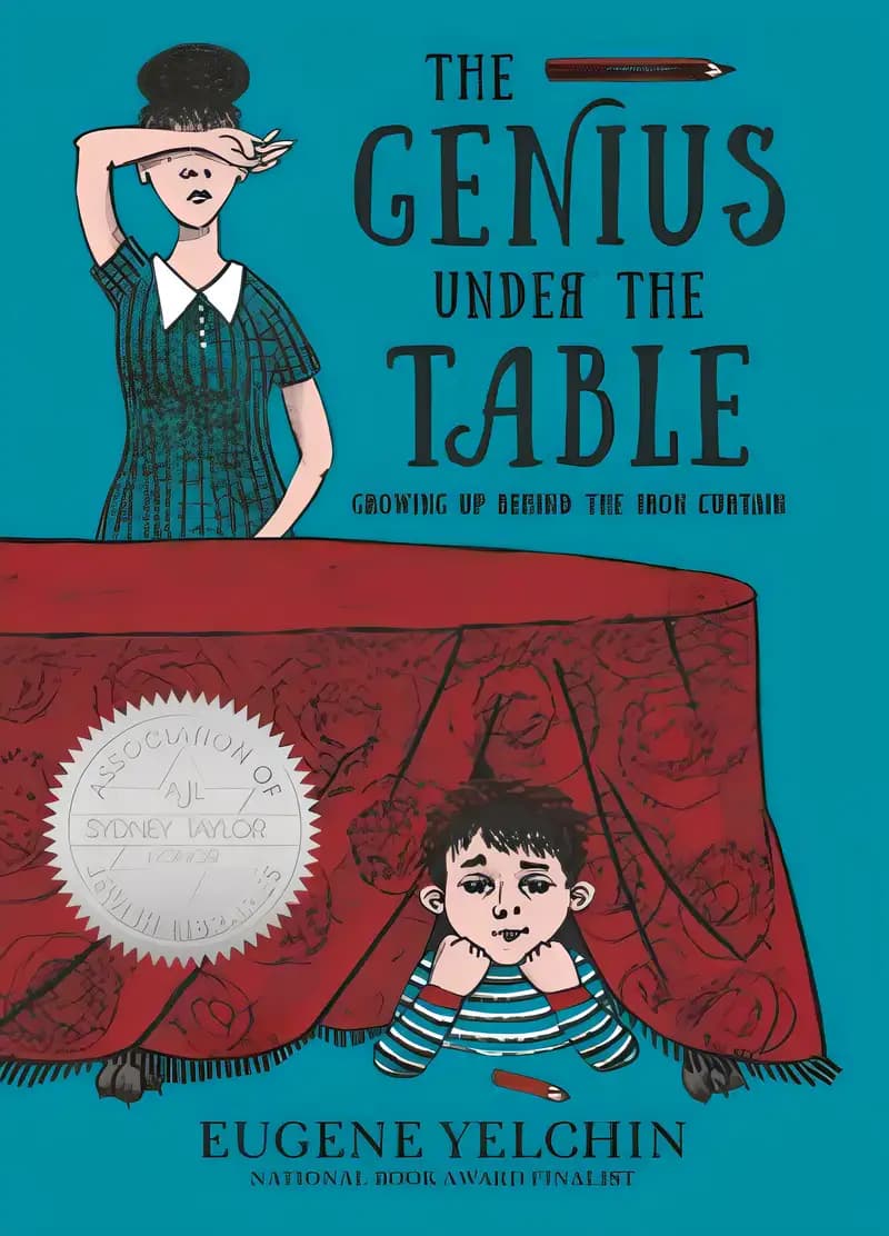 Book cover of 'The Genius Under the Table: Growing Up Behind the Iron Curtain'