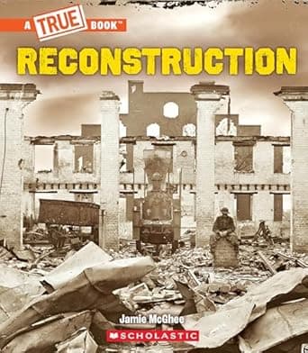 Book cover of 'Reconstruction (A True Book: Exploring the Civil War)'