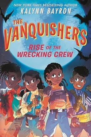 Book cover of 'The Vanquishers: Rise of the Wrecking Crew'
