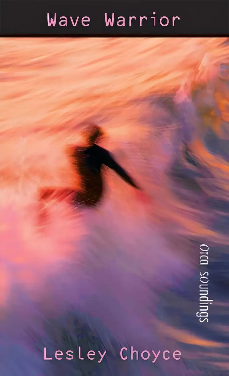 Book cover of 'Wave Warrior (Orca Soundings)'