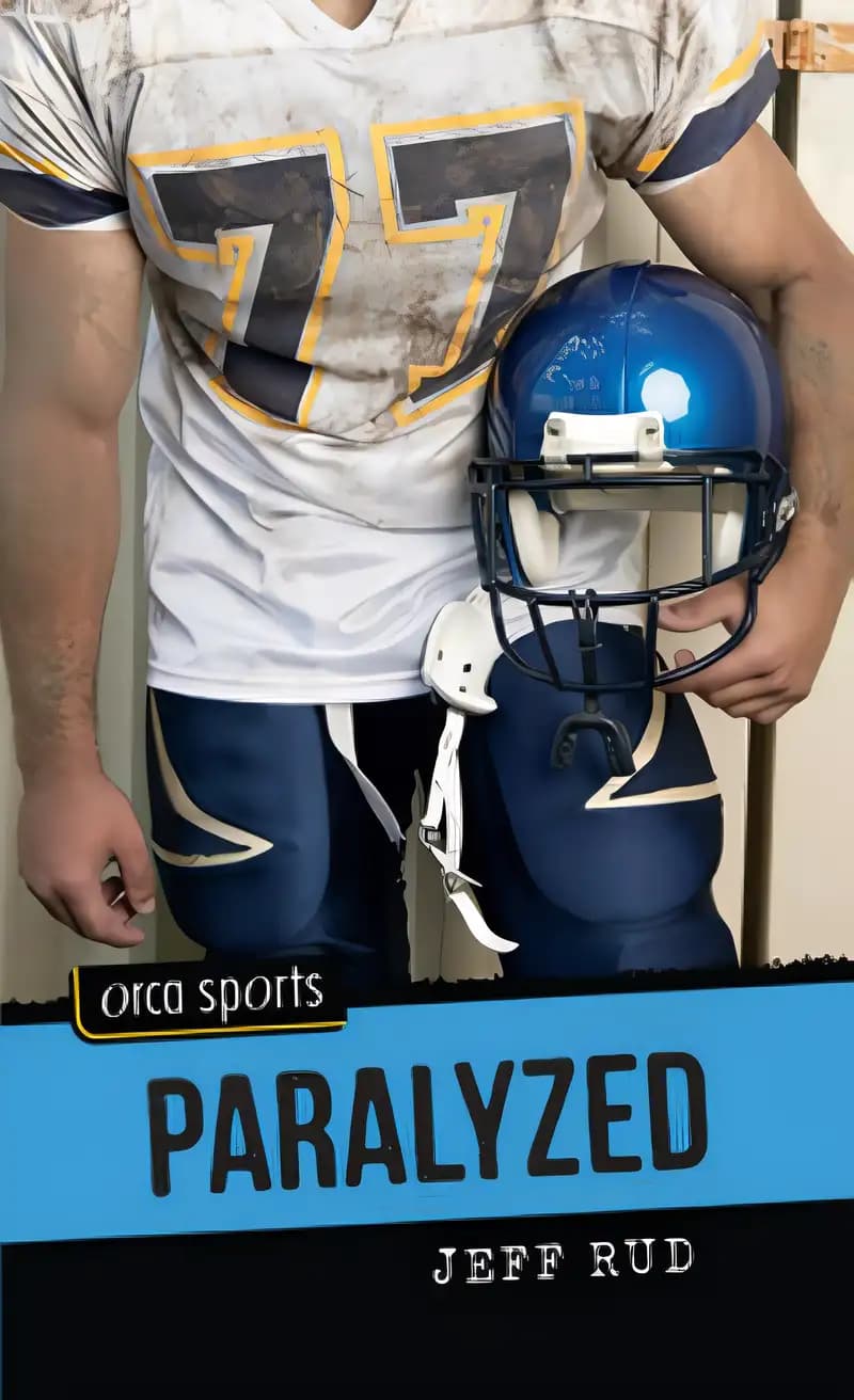 Book cover of 'Paralyzed (Orca Sports)'