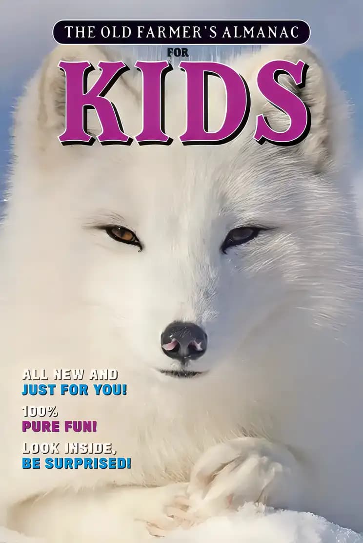 Book cover of 'The Old Farmer’s Almanac for Kids, Volume 10'