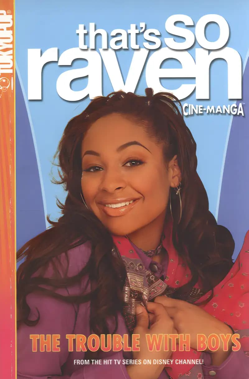 Book cover of 'That's So Raven: The Trouble with Boys'
