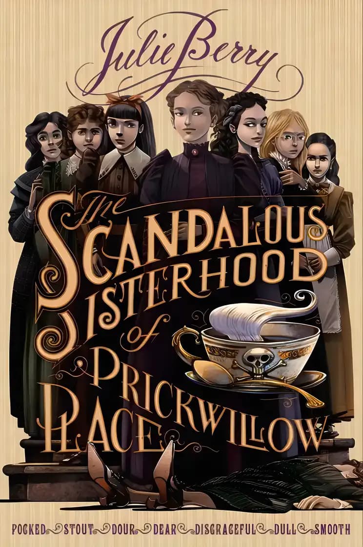 Book cover of 'The Scandalous Sisterhood of Prickwillow Place'