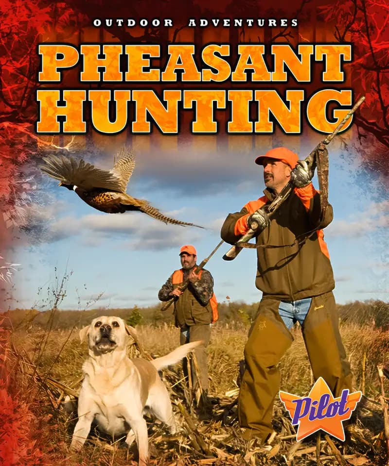 Book cover of 'Pheasant Hunting (Outdoor Adventures)'