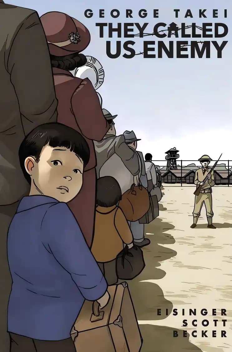 Book cover of 'They Called Us Enemy'